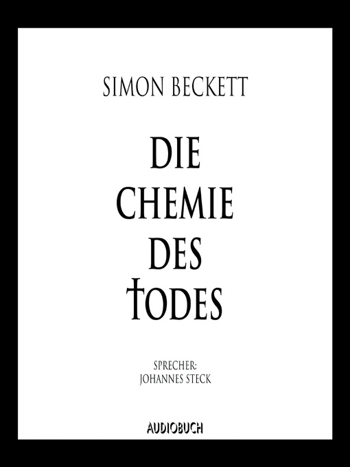 Title details for Die Chemie des Todes by Simon Beckett - Available
